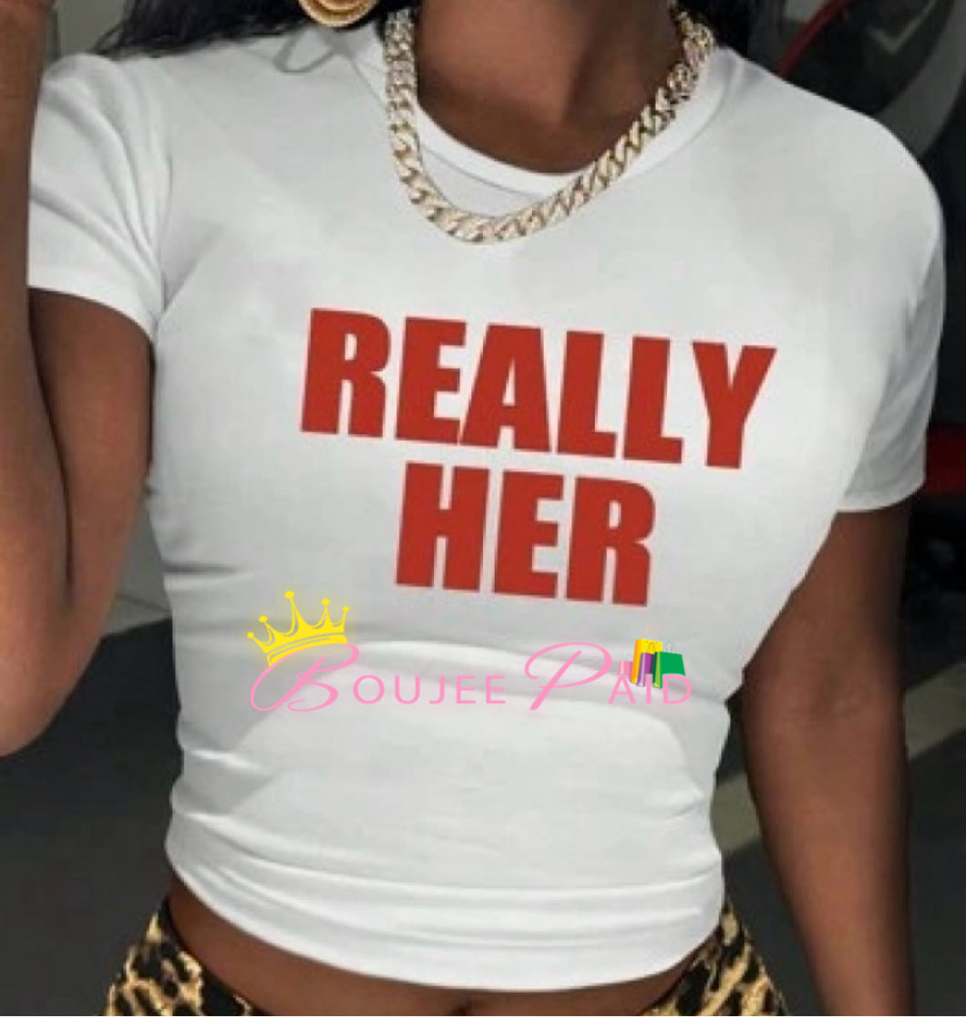 “Her” Crop Top