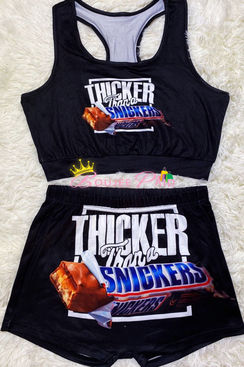Thicker than a Snickers Set